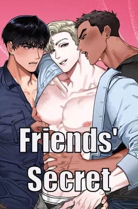 Яой порно манхва Секрет друзей (Friends' Secret / 친구의 비밀). Часть 1-6. Завершена!